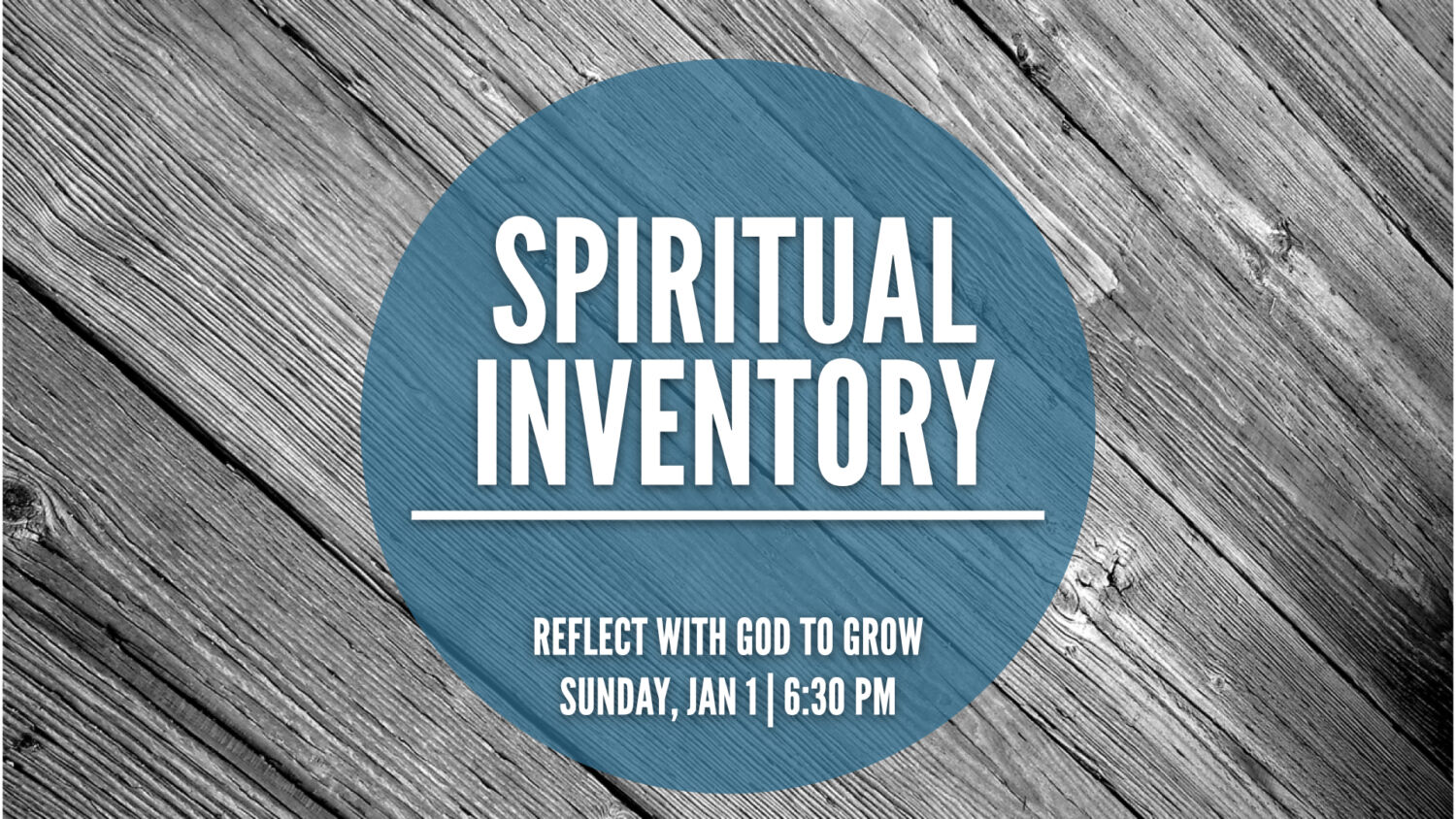 Spiritual Inventory Graphics 1.1.23 | Spiritual Inventory - Terra Nova Church - Saratoga